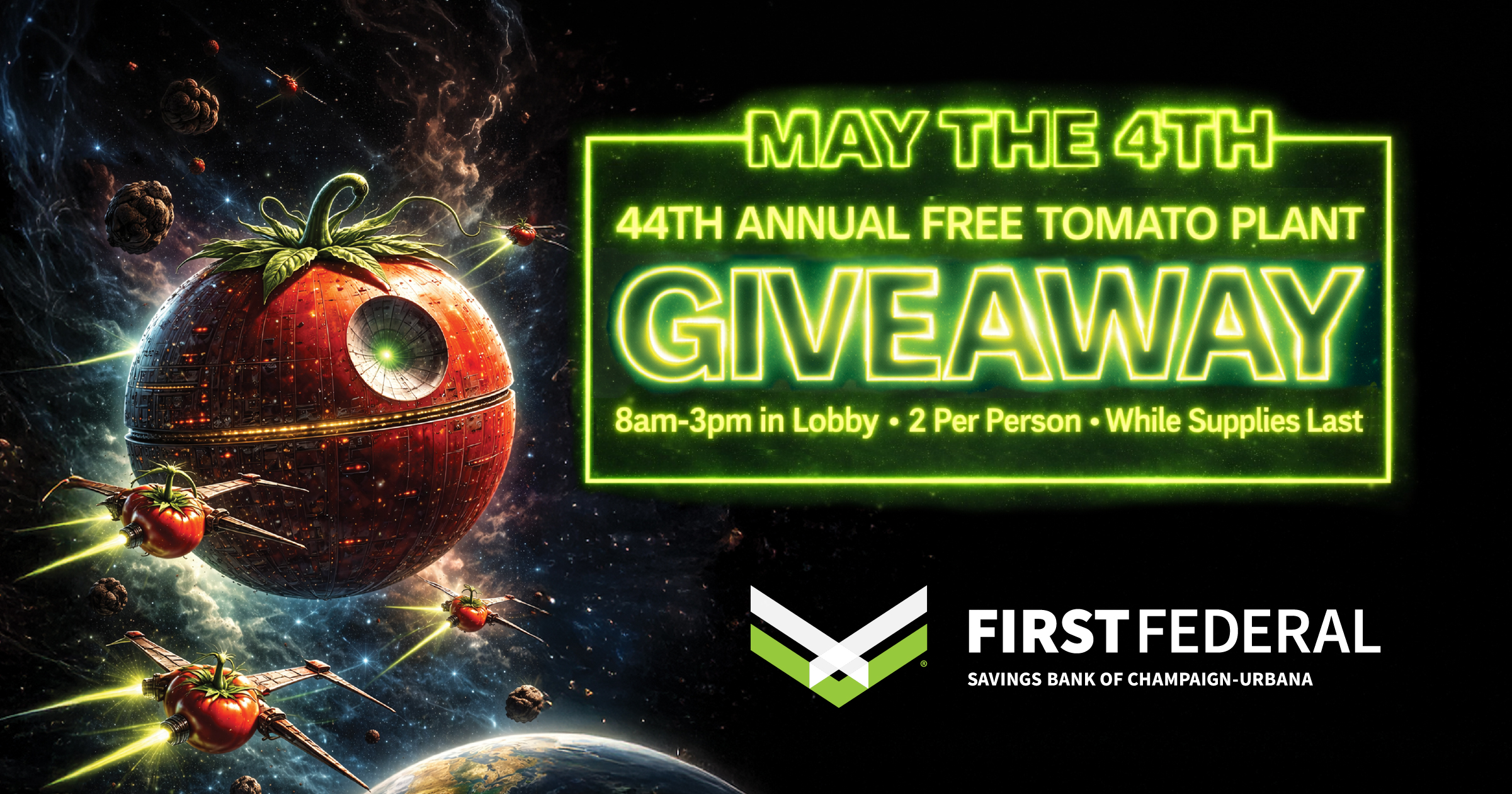 May 4th: 2 free tomato plants per person while supplies last, 8am to 3pm. Tomato space station.