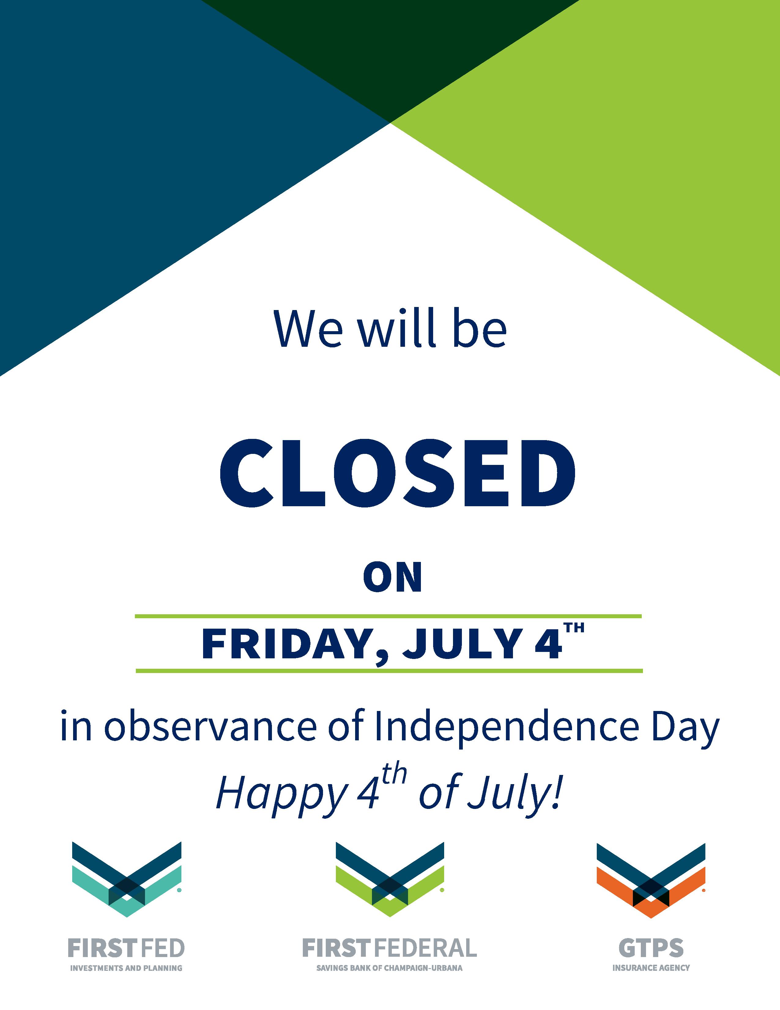Closed on Friday, July 4th.