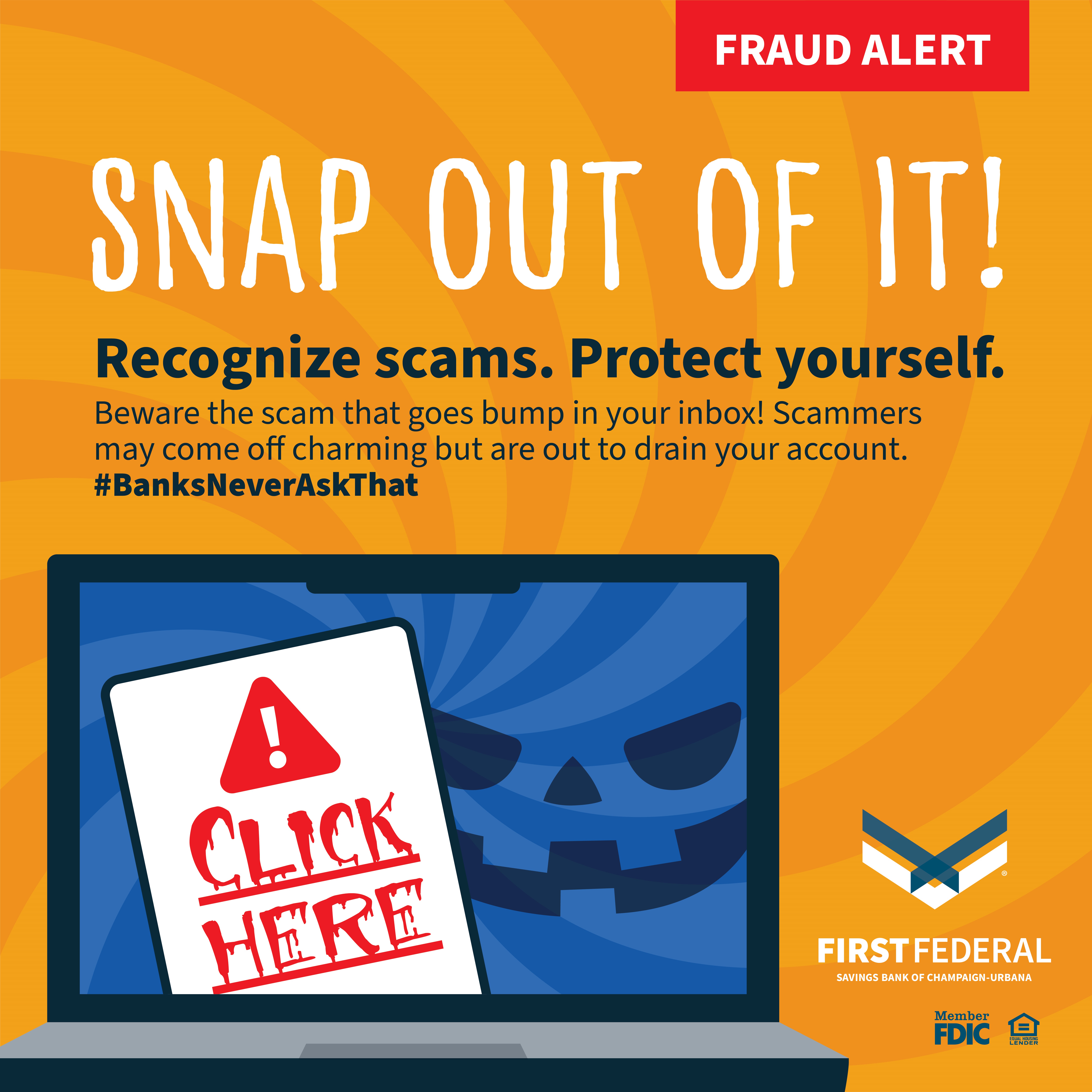 Recognize Scams. Laptop screen with fraudulent click here & jack-o-lantern in swirling blue background.