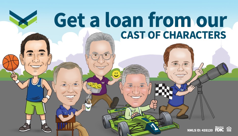 Get a loan from our cast of characters. Caricatures of our lenders.